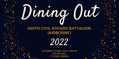 450th Civil Affairs Battalion (Airborne) Dining Out 2022
