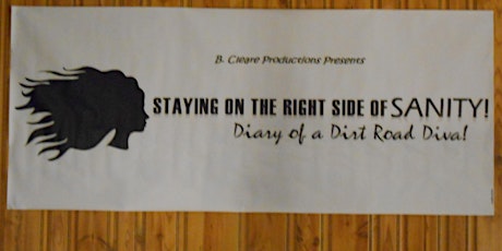 10th Anniversary of One Woman Show "Staying On The Right Side Of Sanity"