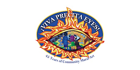 Viva Precita Eyes! 45th Anniversary Gala