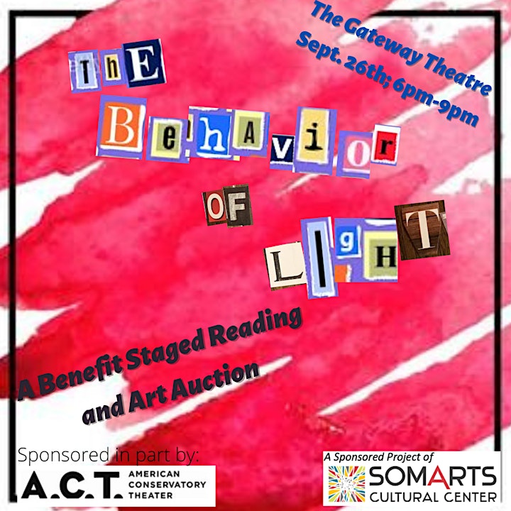 The Behavior of Light Benefit Staged Reading and Art Auction image
