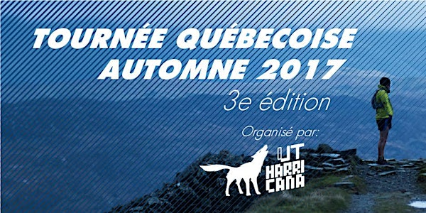 2017 La tournée québécoise Trails In Motion