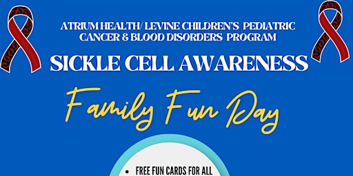 Paint the Town Red- LCH Pediatric Sickle Cell Family Fun/Education Day