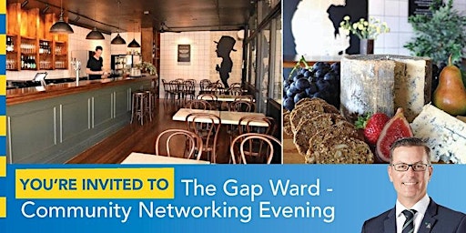The Gap Ward Community Networking Event