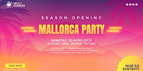 Mallorca Opening Party 2023 by TattooTattaa