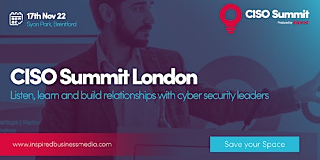 CISO Inspired Summit London