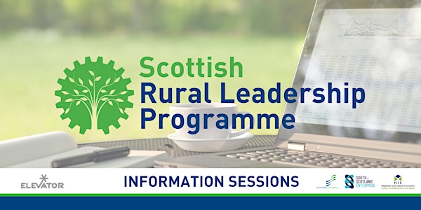 Scottish Rural Leadership Programme Information Sessions