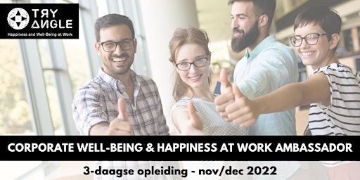 Corporate Well-Being and Happiness at Work Ambassador