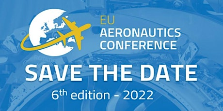6th EU Aeronautics Conference - 29 November 2022 - Brussels