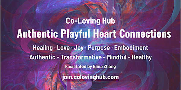 Authentic Playful Heart Connections