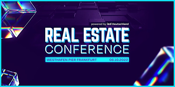 Real Estate Conference - Zukunftsperspektiven in Zeiten des Wandels