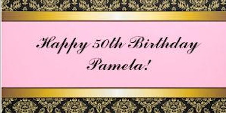 Pamela's 50th Birthday Celebration  primary image