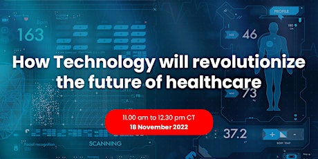 How Technology will revolutionize the future of healthcare