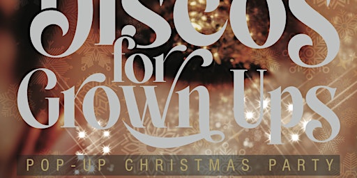 LEEDS CHRISTMAS DISCO for GROWN UPS