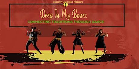 Deep In My Bones- Dance Class Series