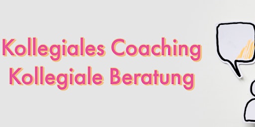 Kollegiales Coaching und kollegiale Beratung [Vor Ort, Karlsruhe] (M5T) primary image
