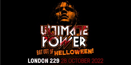 Ultimate Power - London BAT OUT OF HELLOWEEN!