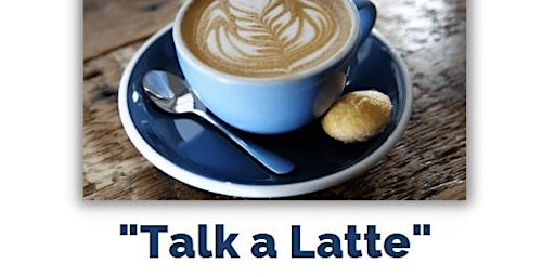 Superintendent's Talk-a-Latte Session: May 11, Copper Hill Library