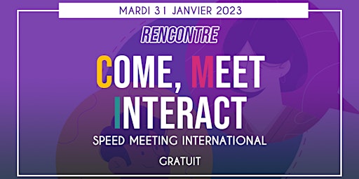 Come Meet Interact #2