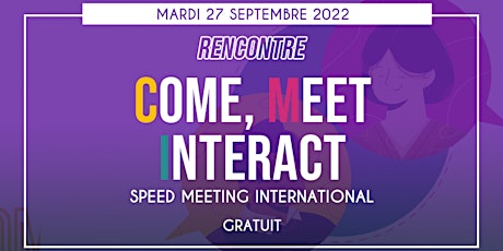 Come Meet Interact #1