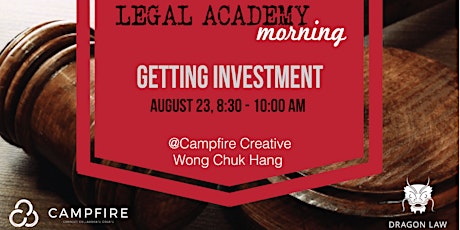 Legal Academy Morning #5 - Getting Investment