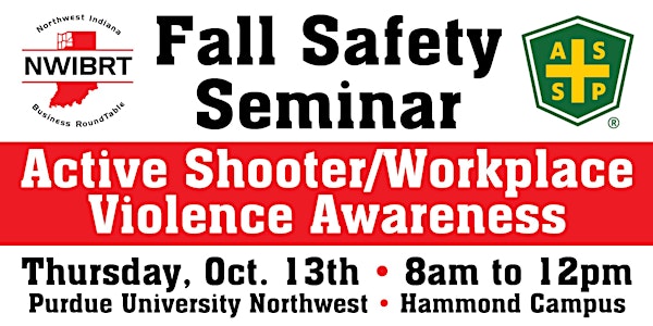 2022 Fall Safety Seminar: Active Shooter/Workplace Violence Awareness