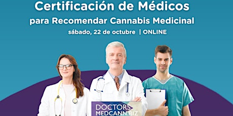 Certificación de Médicos para recomendar Cannabis Medicinal