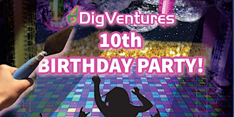 DigVentures 10th Birthday Party! primary image