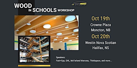 AWW - Wood in Schools Workshop - Moncton, NB