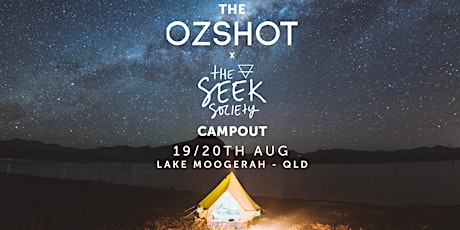 OzShot x TheSeekSociety Campout primary image