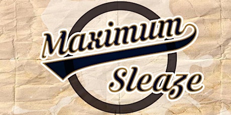 Maximum Sleaze primary image