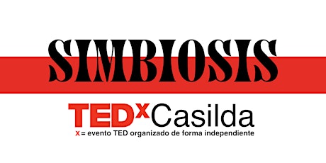 Imagen principal de TEDxCasilda "Simbiosis" 2022