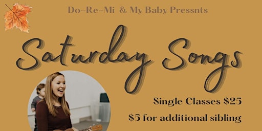 Saturday Songs - Single Classes