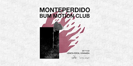 Concierto de Bum Motion Club y Monteperdido en Granada