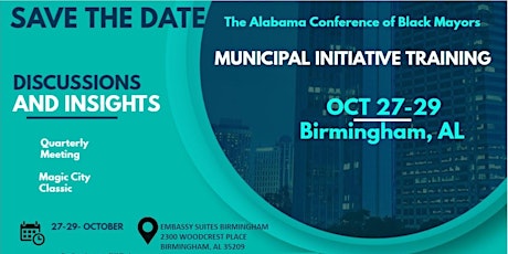 The Alabama Conference of  Black Mayors Municipal Initiative Training
