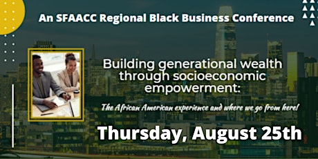 SFAACC Regional Black Business Conference primary image