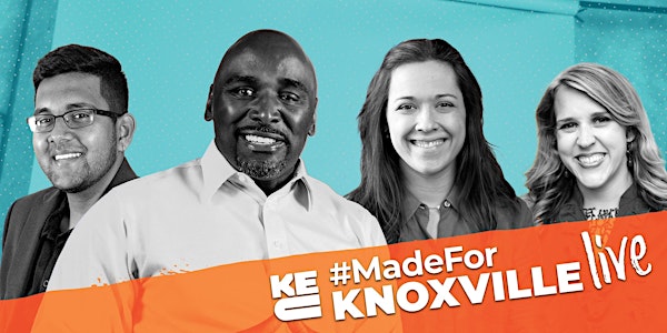 Made for Knoxville LIVE | September 2022