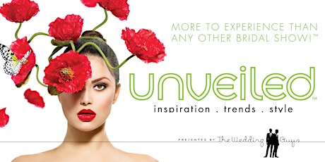 UNVEILED - The Ultimate Wedding Planning Event
