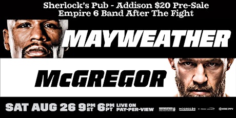 Mayweather v. McGregor Fight at Sherlock's Addison primary image
