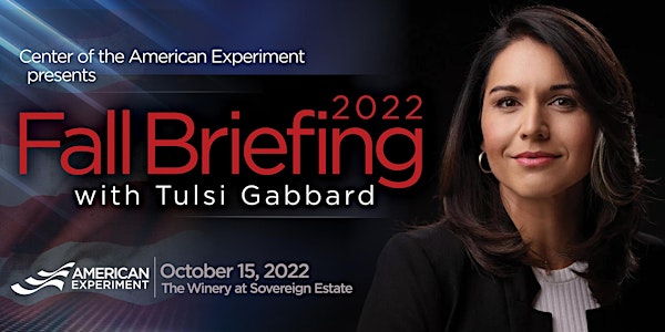 Fall Briefing 2022 with Tulsi Gabbard