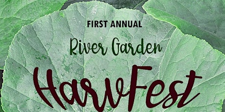 River Garden's First Annual HarvFest