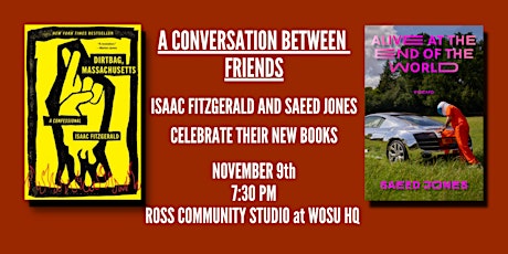 A Conversation Between Friends: Isaac Fitzgerald & Saeed Jones