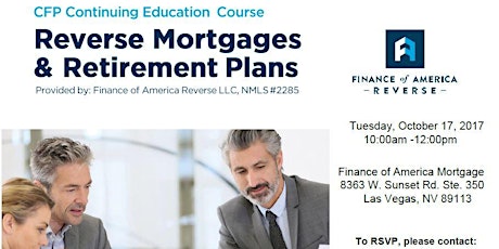 FAM Reverse Mortgage CE Class for Financial Planners - Tuesday, October 17, 2017 10am-12:00pm primary image