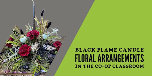 Floral Design - Black Flame Candle Centerpiece