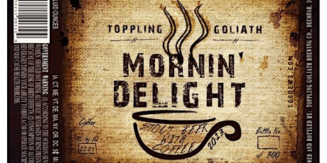 Primaire afbeelding van Mornin' Delight Beer Release