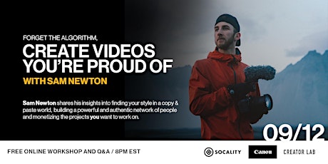 Create Videos You're Proud Of with Sam Newton