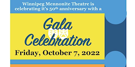 Winnipeg Mennonite Theatre 50th Anniversary Gala Celebration