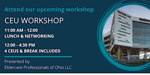 LNHA CEU Workshops (4.0 CEUs per workshop) @ Southwest General Hospital