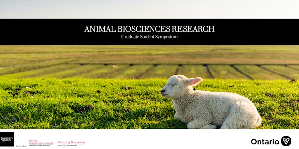 Animal Biosciences  Graduate Student Symposium