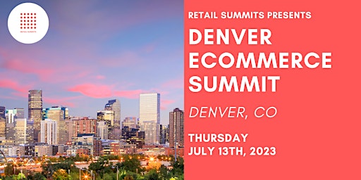 Denver eCommerce Summit