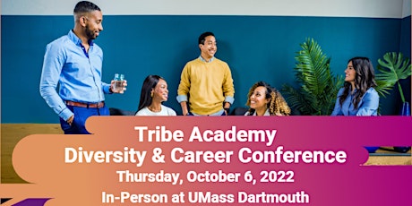 Tribe Academy: Diversity & Career Conference 2022